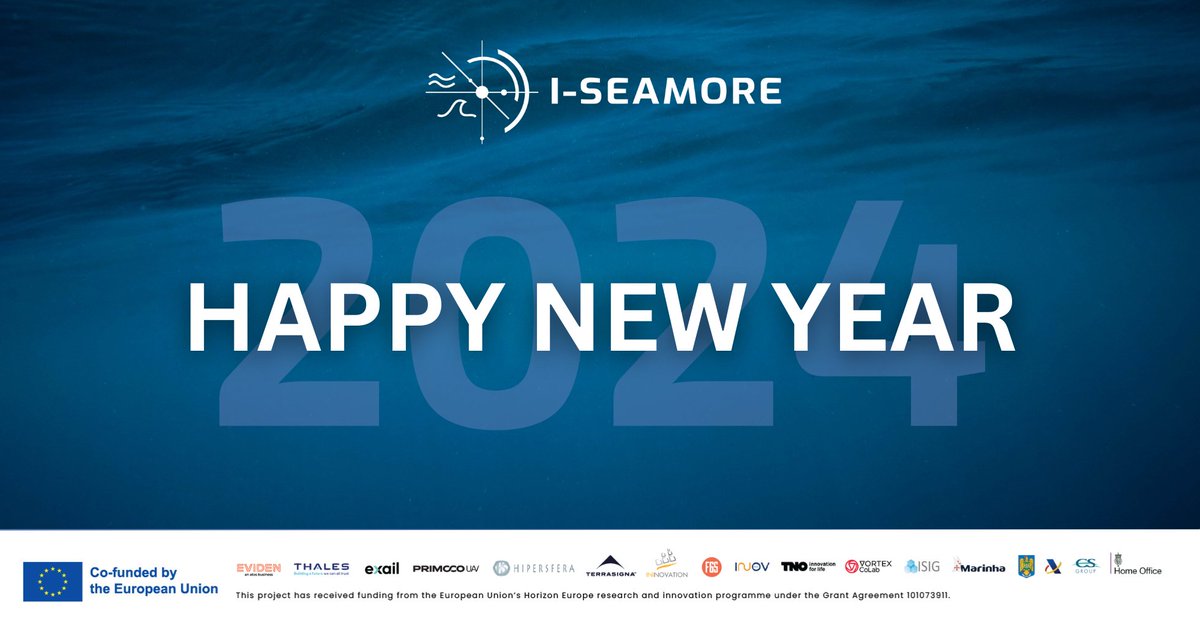 I-SEAMORE wishes you a Happy New Year 🎉
🙌 We believe that 2024 will be a successful year, with new developments and technologies emerging and many new things to discover.

#ISEAMORE #MaritimeSurveillance #BorderManagement #HappyNewYear