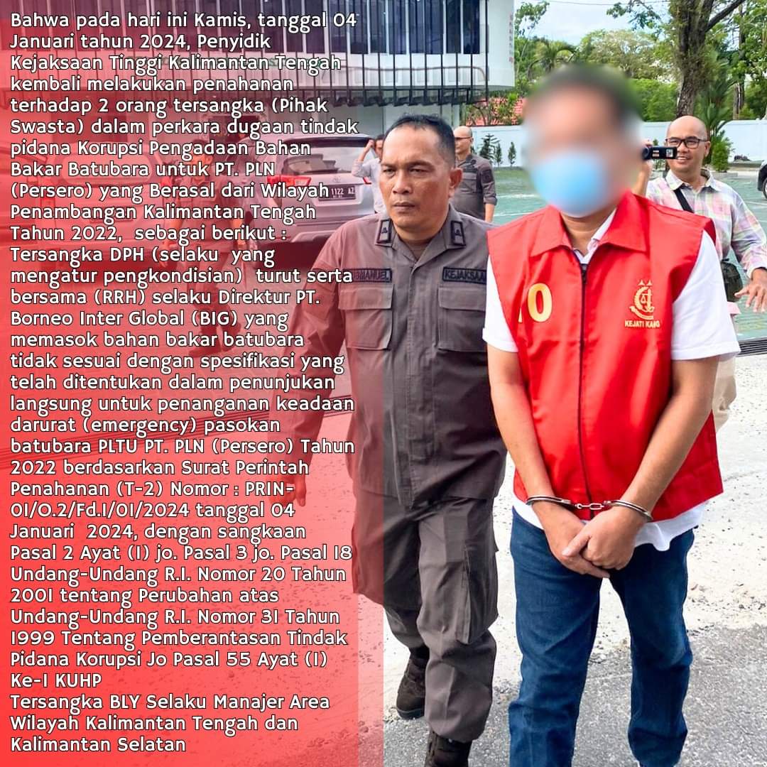kalteng_kejati's tweet photo. KEJATI KALTENG MELAKUKAN PENAHANAN TERHADAP TSK. DPH DAN TSK BLY DALAM DUGAAN TPK PENGADAAN BAHAN BAKAR BATUBARA UTK PT. PLN (PERSERO) YANG BERASAL DARI WIL. PENAMBANGAN KALTENG THN 2022
@KejaksaanRI
#kejaksaanri
#jamintel
#puspenkumkejaksaanri
#JaksaProfesionaL https://t.co/fsrSWzTgQJ