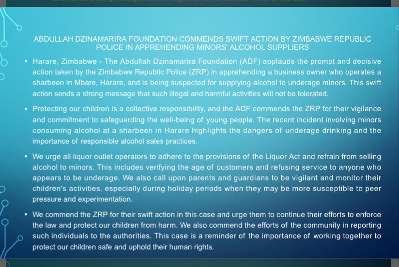 ADFTrust's tweet photo. The Abdullah Dzinamarira Foundation (ADF) applauds the prompt and decisive action taken by the Zimbabwe Republic Police (ZRP) in apprehending a business owner who operates a shebeen in Mbare, Harare, and is being suspected for supplying alcohol to underage minors. https://t.co/XeP7HrwuFz