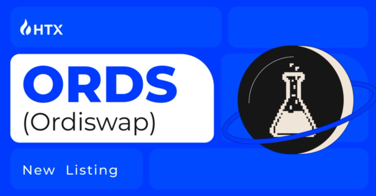 HTX_Global's tweet photo. 🔥New #HTX Listing！

$ORDS @OrdiswapLabs

✅Deposits Are Open  
📈Trading Starts at 1/4 22:00 (GMT+8）

Details: https://t.co/1sQnHB2KGR https://t.co/x23cyZsgRR
