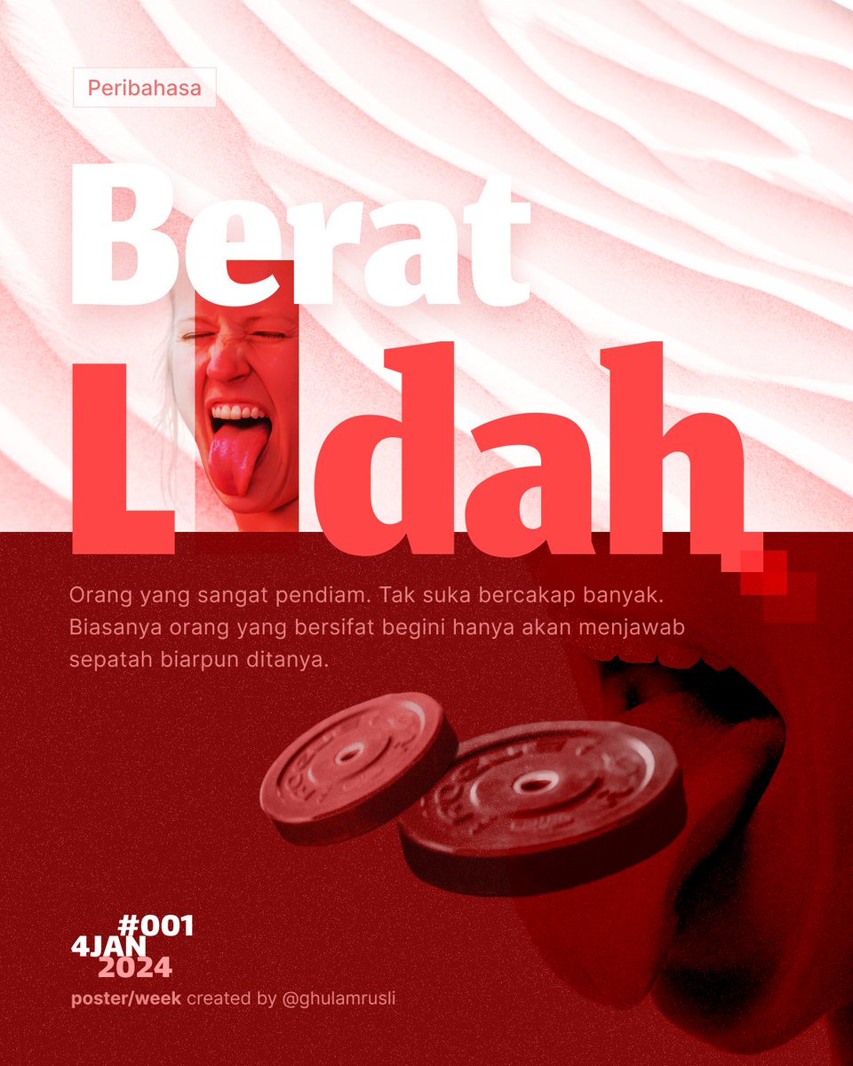It's gonna be a poster/week instead 😂 Semoga consistent HAHA. Ok the first one.

#001 Berat Lidah - Orang yang sangat pendiam. Tak suka bercakap banyak. Biasanya orang yang bersifat begini hanya akan menjawab sepatah biarpun ditanya.

#posterperibahasa
