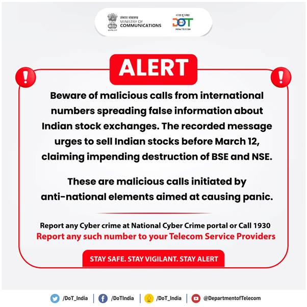 Department of Telecommunications (DoT) advises citizens regarding malicious calls from international numbers aimed at creating panic Asked citizens to report such calls to DoT or telecom service providers Read here: pib.gov.in/PressReleasePa…