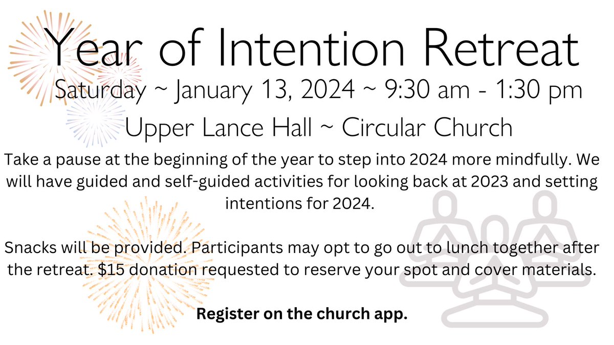 CircularChurch's tweet photo. Invest in future you: take a pause at the beginning of the year to step into 2024 more mindfully. We will have guided and self-guided activities for looking back at 2023 and setting intentions for 2024. 

Register on the church app. https://t.co/SSur5HsUGA