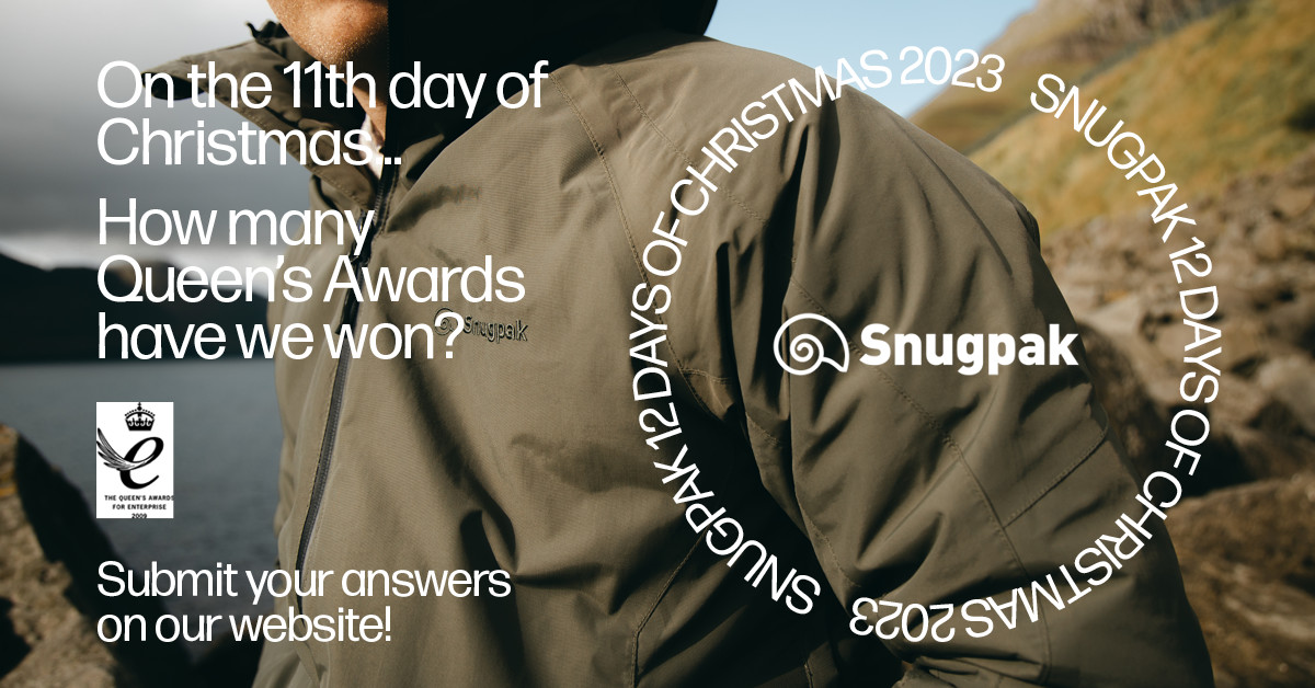 It's the 11th day of Christmas - only one more day left!

For today, tell us how many times we've won the Queen's Award for Enterprise. 🎖️

(Bonus points if you know the years!)

Submit your answers on our website (only click this official link): snugpak.com/christmas-surp…