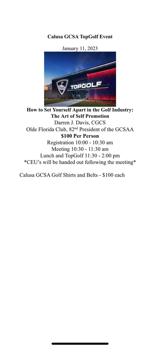 Sign up today for Calusa GCSA Education and Topgolf on January 11th. This year’s guest speaker will be GCSAA 82nd President Darren J. Davis.
