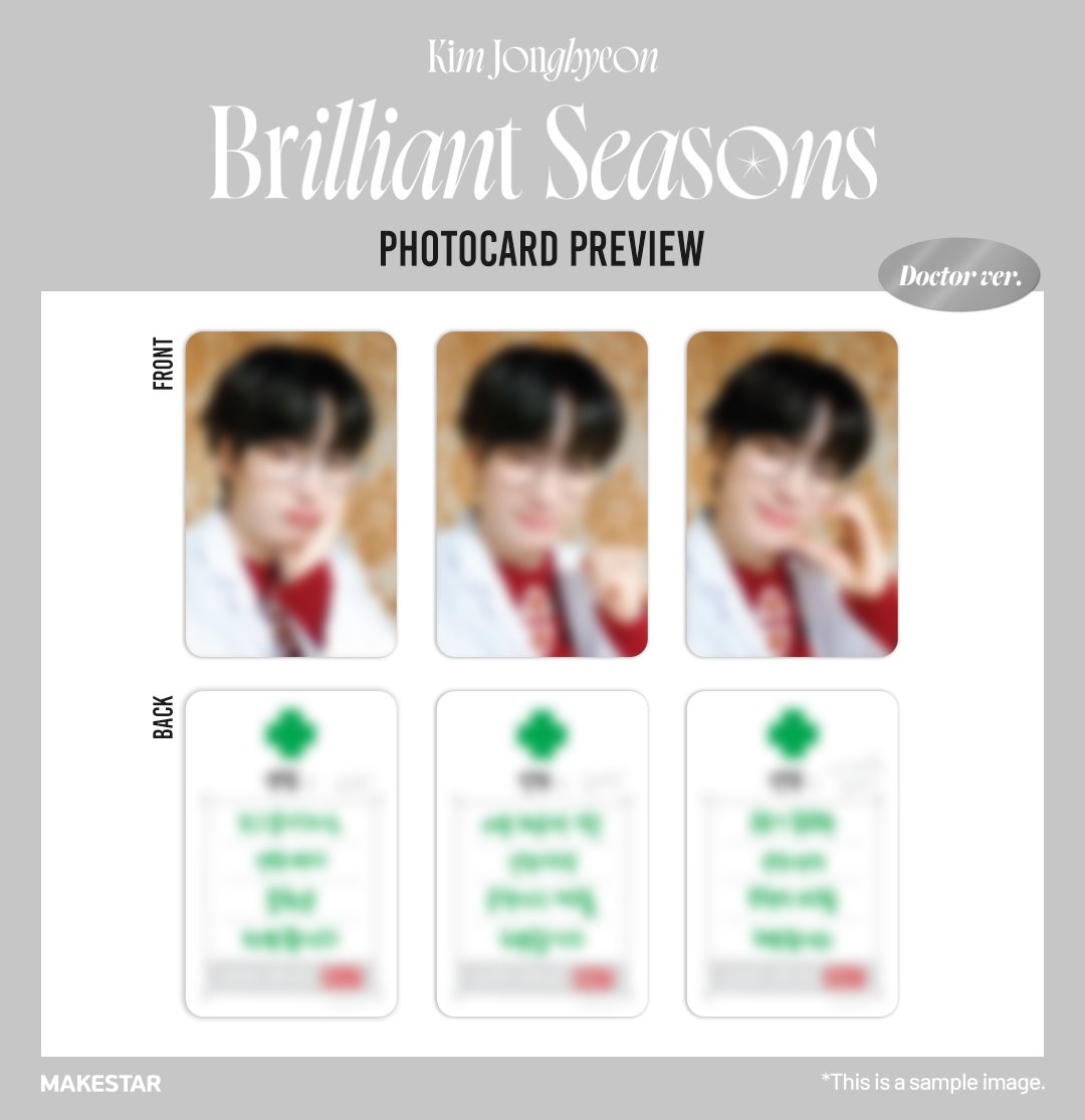 Makestarcorp's tweet photo. #김종현
#KIMJONGHYEON 2nd Mini Album [Brilliant Seasons] PRE-ORDER MEET&amp;CALL EVENT✨

⏰마감 D-5⏰

🐱‍🐉미공개 셀카 포토카드(용ver.) PREVIEW
👨‍⚕️미공개 메세지 포토카드(의사ver.) PREVIEW
📸인화 2컷 포토 PREVIEW

📆 ~ 2024.01.02 23:59(KST)
🔗https://t.co/IYvcit4AOJ https://t.co/hkzxIk98aQ