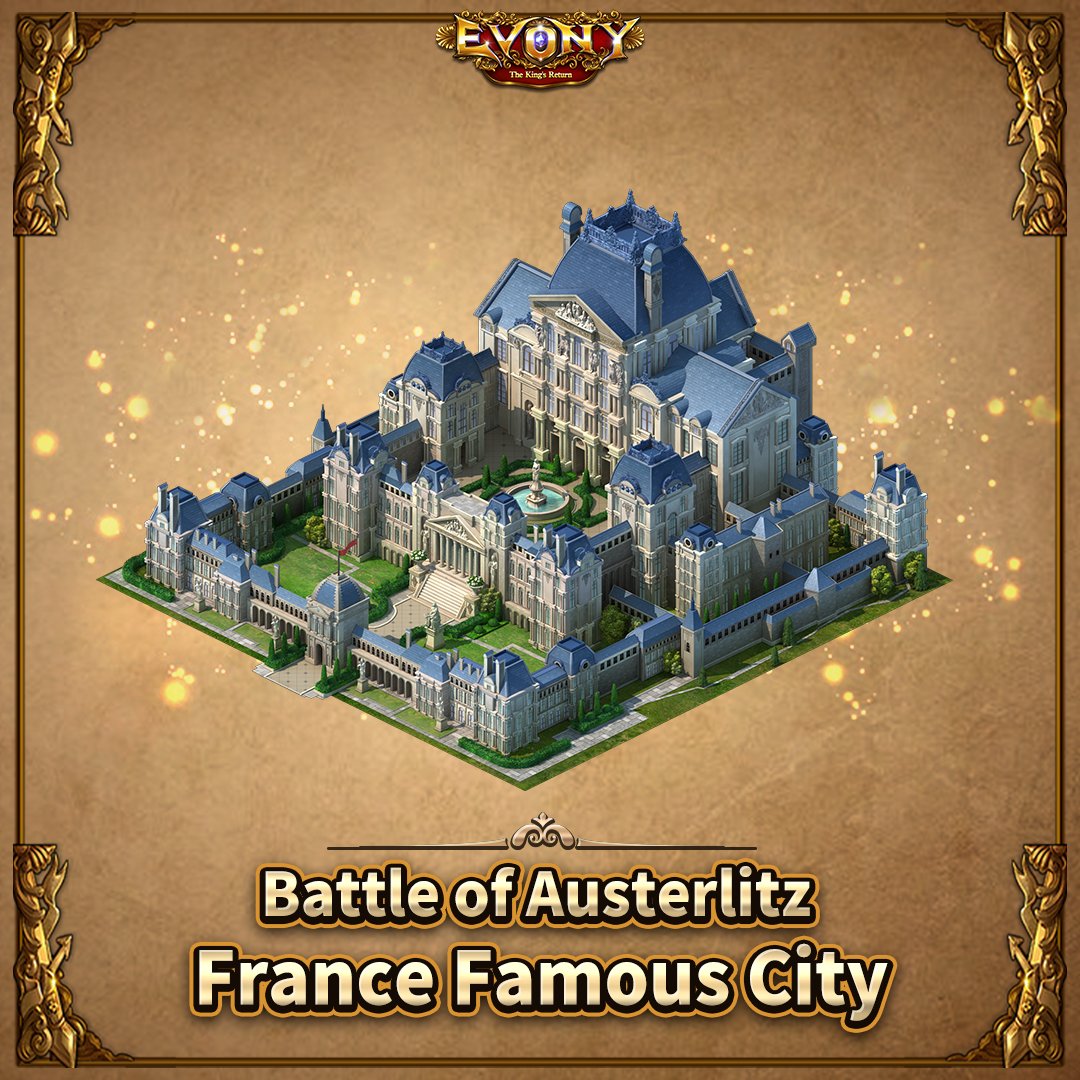 #BattleofAusterlitz ⚔
🎁Battle of Austerlitz - Rewards Ⅱ🎁
💕France Famous City

🔸How to get
The monarchs with high personal scores in Alliance which rank top 34 in Major League can get.
#Evony
