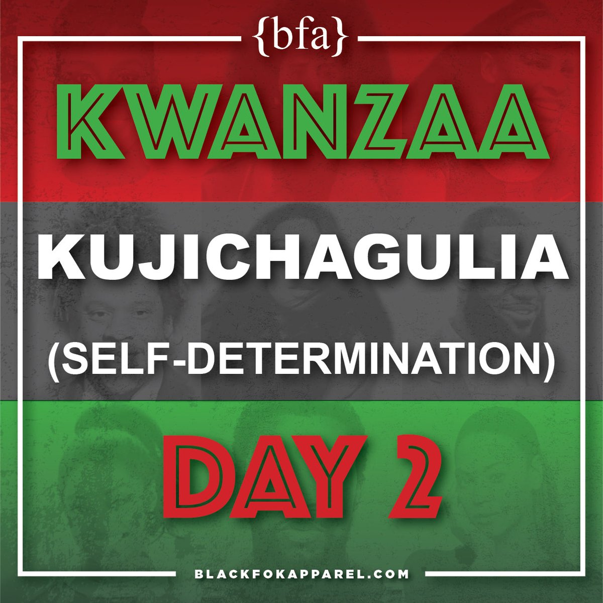 Happy Kwanzaa! Day 2: Kujichagulia(Self-Determination)