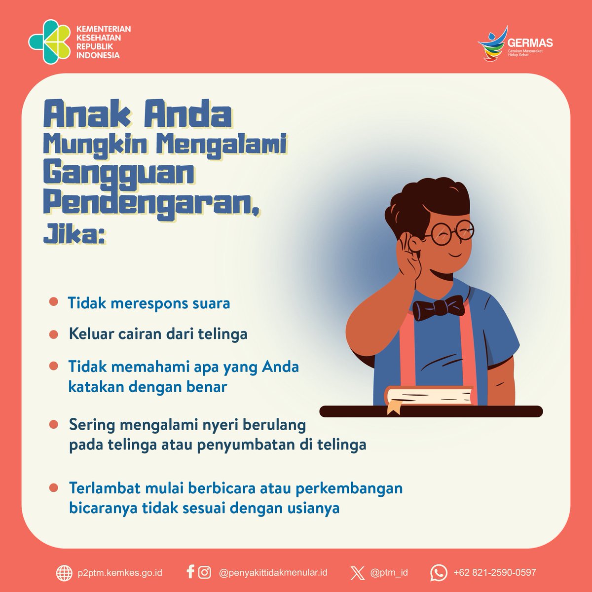 Waspadai tanda-tanda berikut ini jika Anak Anda mengalami Gangguan Pendengaran.
.
#CERDIK #CegahPTM #DukungGERMAS #Pendengaran #GangguanPendengaran