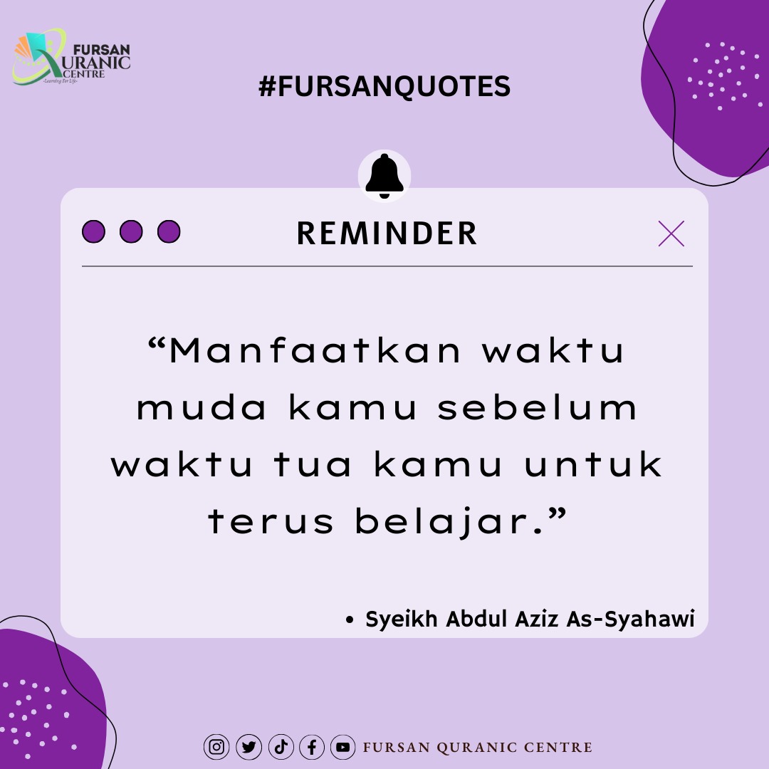 fursanquranic's tweet photo. Tuntutlah ilmu sebanyak yang mungkin ketika di usia muda ni. Kerana di usia tua banyak anggota badan yang sudah lemah untuk belajar. https://t.co/5e9NRidfp0