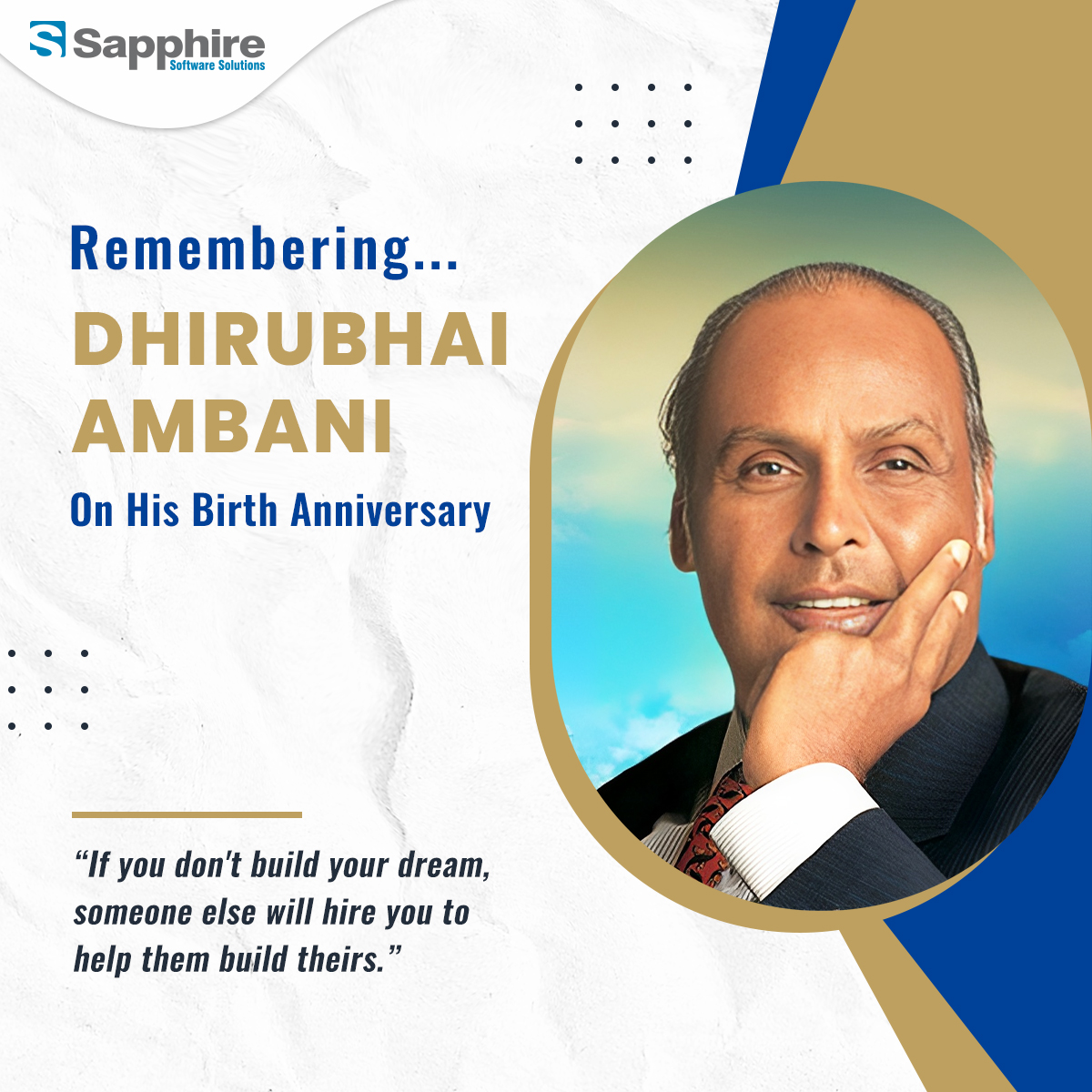Remembering Dhirubhai Ambani On His Birth Anniversary..!!

“If you don't build your dream, someone else will hire you to help them build theirs.”

#DhirubhaiAmbani #AmbaniBirthAnniversary #FounderOfReliance #IndianBusinessIcon #RememberingDhirubhai #AmbaniLegacy