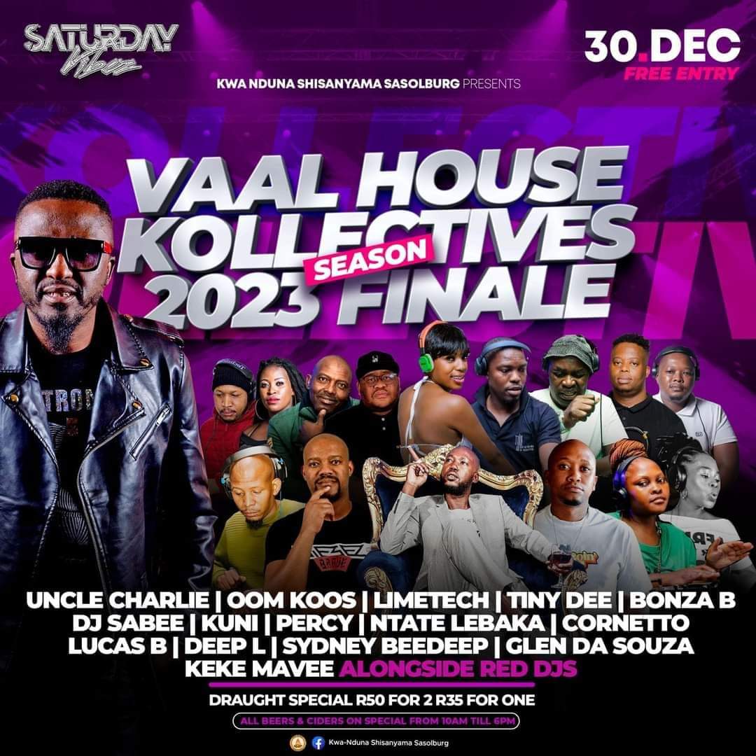 Cornetto_Netto's tweet photo. Sipho Scova Mngomezulu 
 represents 
Vaal House Kollective 2023 Season Finale
Date : 30 December 2023
Venue : Kwa-Nduna Shisanyama Sasolburg 
Entrance: free
Time : 10:00 till late
No coolerbox
Food and drinks sold at the venue 💃💃💃🔥🔥🔥🔥🔥
Supported by Red DJS https://t.co/eEiMF8lA9U