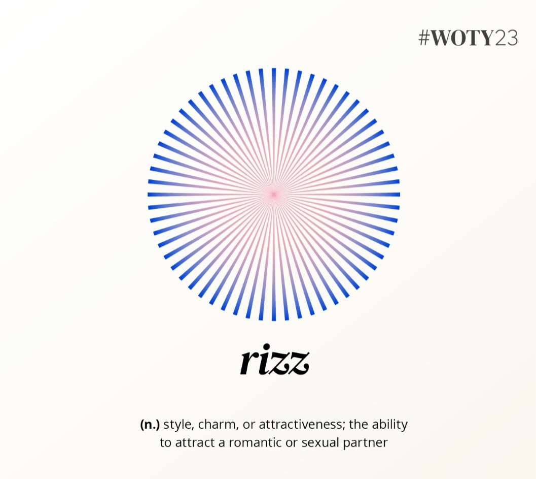 Word of the year for Oxford is the Internet slang term 'rizz', for Collins is 'AI' and 'authentic' for Merriam-Webster #woty23