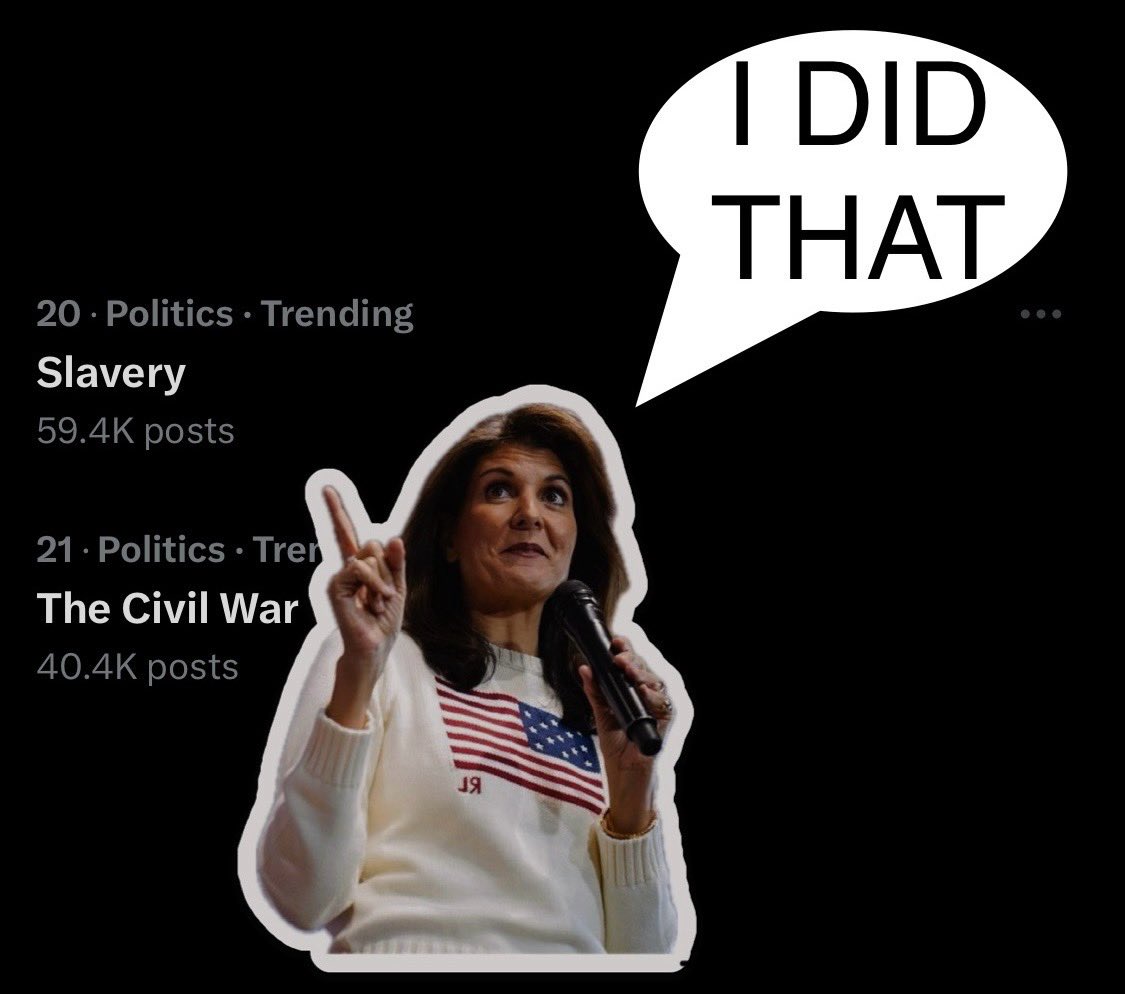 odd_cog's tweet photo. Nikki Haley can’t bring herself to mention slavery as the cause of the Civil War so as to not offend Orange Man’s base, but she did manage to make slavery trend.
#RINONikki
#NikkiForVP https://t.co/dJzUG3lpM2