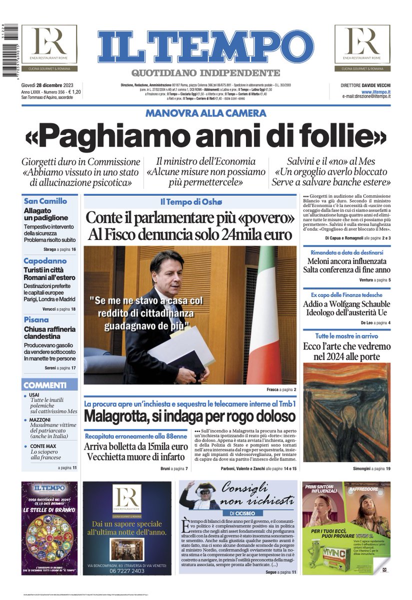 📌 'Paghiamo anni di follie'. La #Manovra alla Camera
📌 #Conte il parlamentare più povero
📌 #Malagrotta, si indaga per rogo colposo
Ecco la nostra #primapagina in edicola ⬇️ #buongiorno #28dicembre #iltempoquotidiano