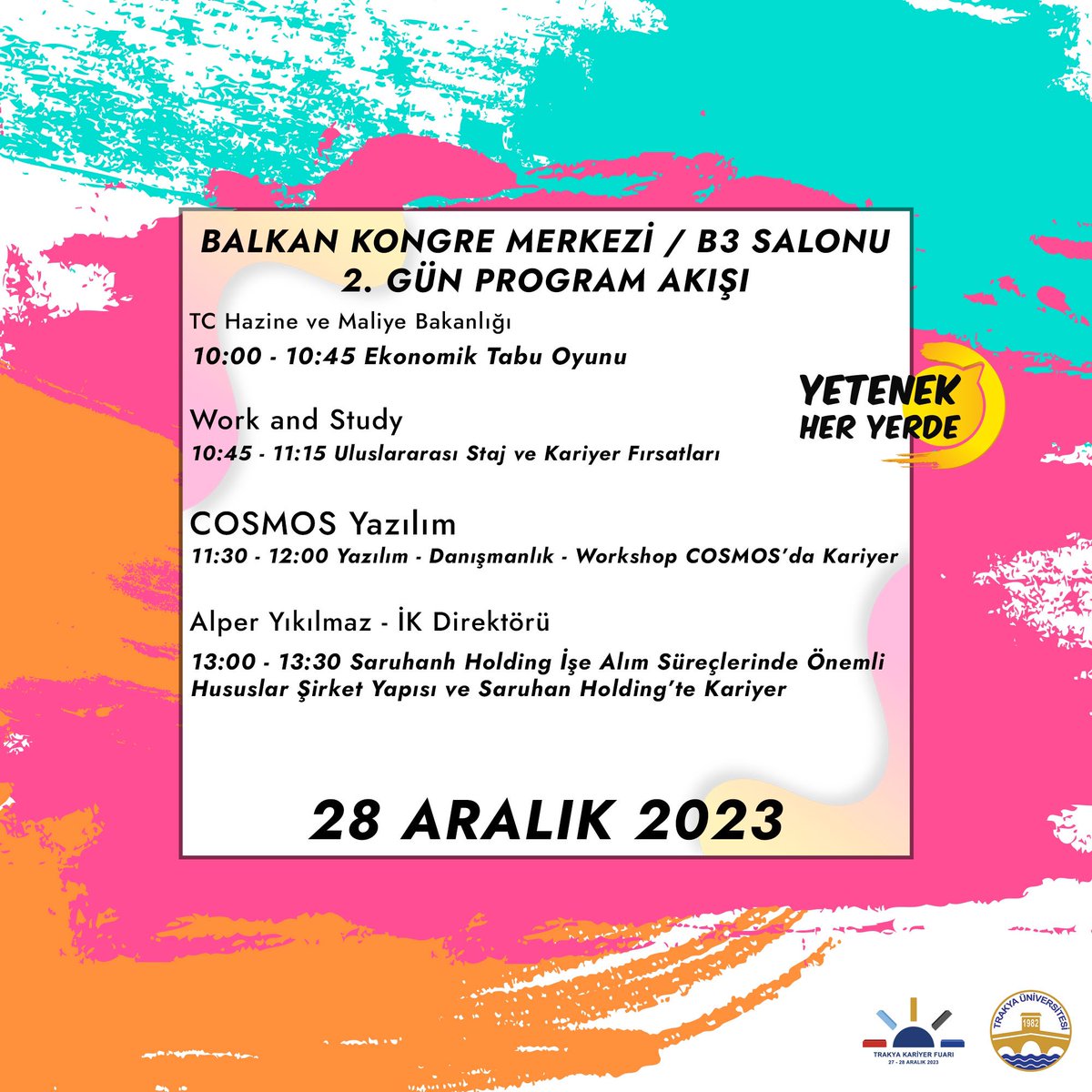 28 Aralık 2023 Program akışımız ✨✨
#trakyakariyerfuarı
#yetenekheryerde
#yetenekkapısı