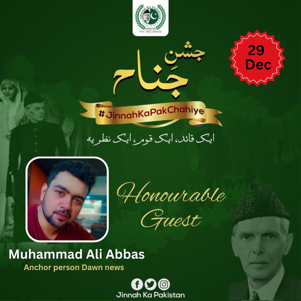 JKP_official's tweet photo. Jinnah ka Pakistan Foundation feels immense pleasure to have 
Muhammad Ali Abbas 
As our honorable Guest on Jashn e Jinnah 2
#jashnejinnah2 
#savejinnah 
#SaveVision 
#JkpisFuture 
#JinnahkaPakistan
#JkpCentralMedia
#jkpfoundation https://t.co/O5IEovT193