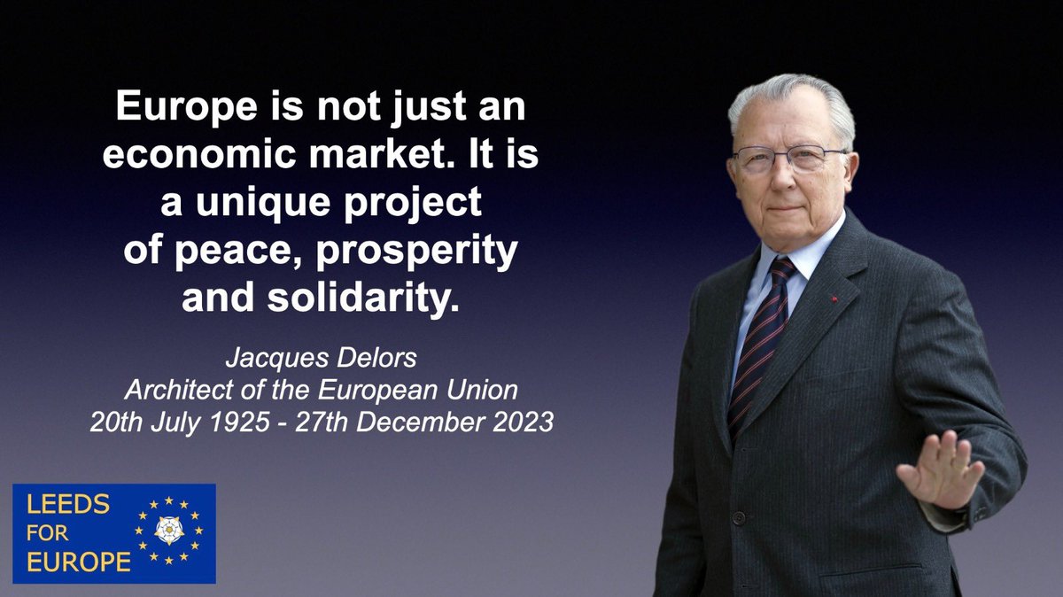 “Europe is not just an economic market. It is a unique project of peace, prosperity and solidarity.” Jacques Delors, Architect of the European Union, 20.7.25 - 27.12.23. 🇪🇺