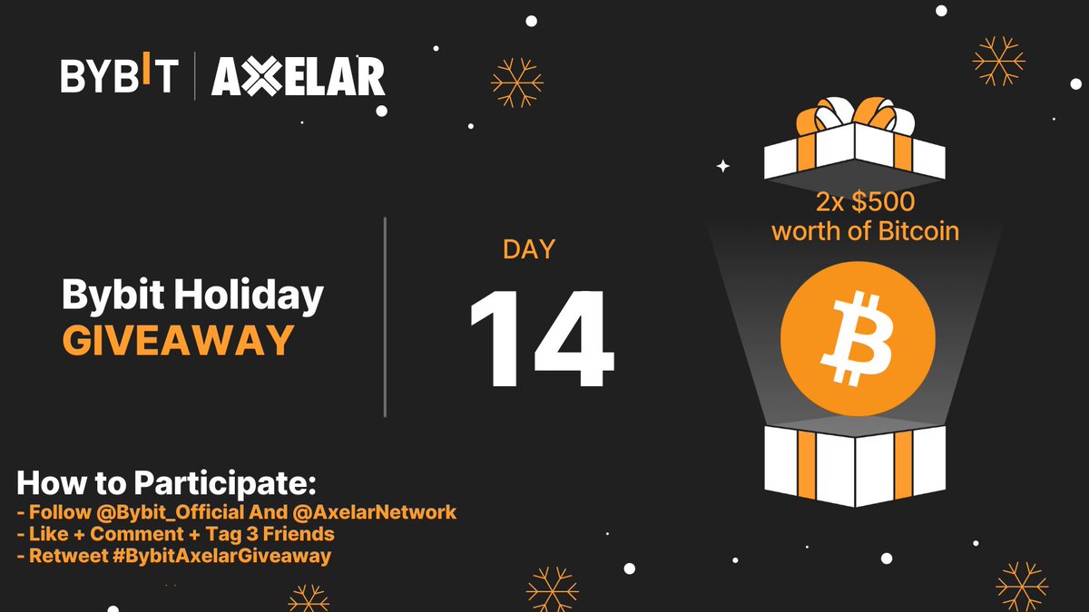 🔔 LAST DAY OF OUR HOLIDAY GIVEAWAY! 🔥

Win 2x 500 worth of $BTC 

Simply:
1. Follow <a href="/Bybit_Official/">Bybit</a> and <a href="/axelarnetwork/">Formerly Axelar, now at @axelar</a>
2. Like + Comment 
3. Tag 3 friends 

#BybitAxelarGiveaway
