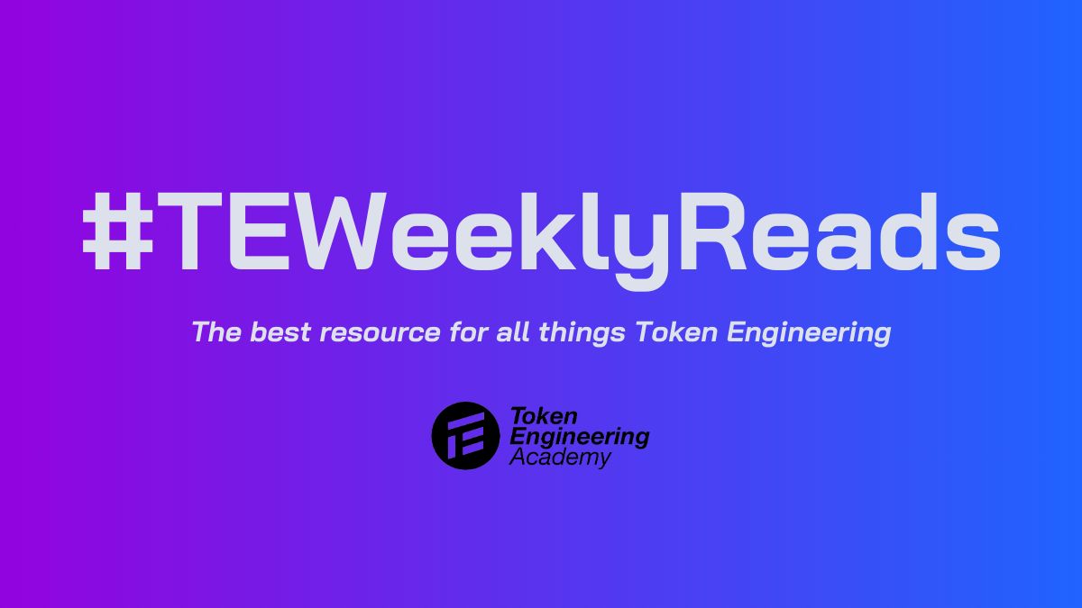 tokengineering's tweet photo. @aave @PancakeSwap @6thManVentures @TCRPartyBot @Bonding_Curves ICYMI: We're welcoming @tokenomiapro onboard as our new sponsor for #TEWeeklyReads in 2024! 🤩 ✨
Stay tuned for more details, and subscribe below if you haven't already to receive more #TokenEngineering thought leadership in 2024!
https://t.co/9JoJKc2muu https://t.co/3H6iuhvrH6
