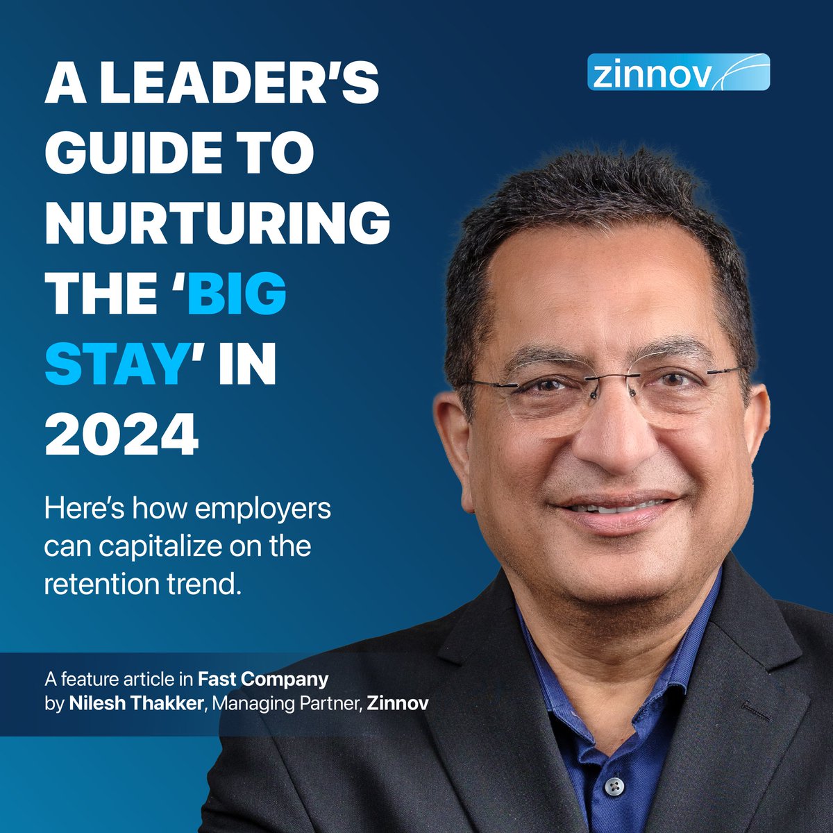 Zinnov's tweet image. A new talent trend is here, again - the #BigStay. In this article in @FastCompany, Nilesh Thakker, Managing Partner, Zinnov emphasizes the cyclical nature of these #talenttrends and how executives should handle them strategically.
Read more here: bit.ly/4aEQmLG 🔗