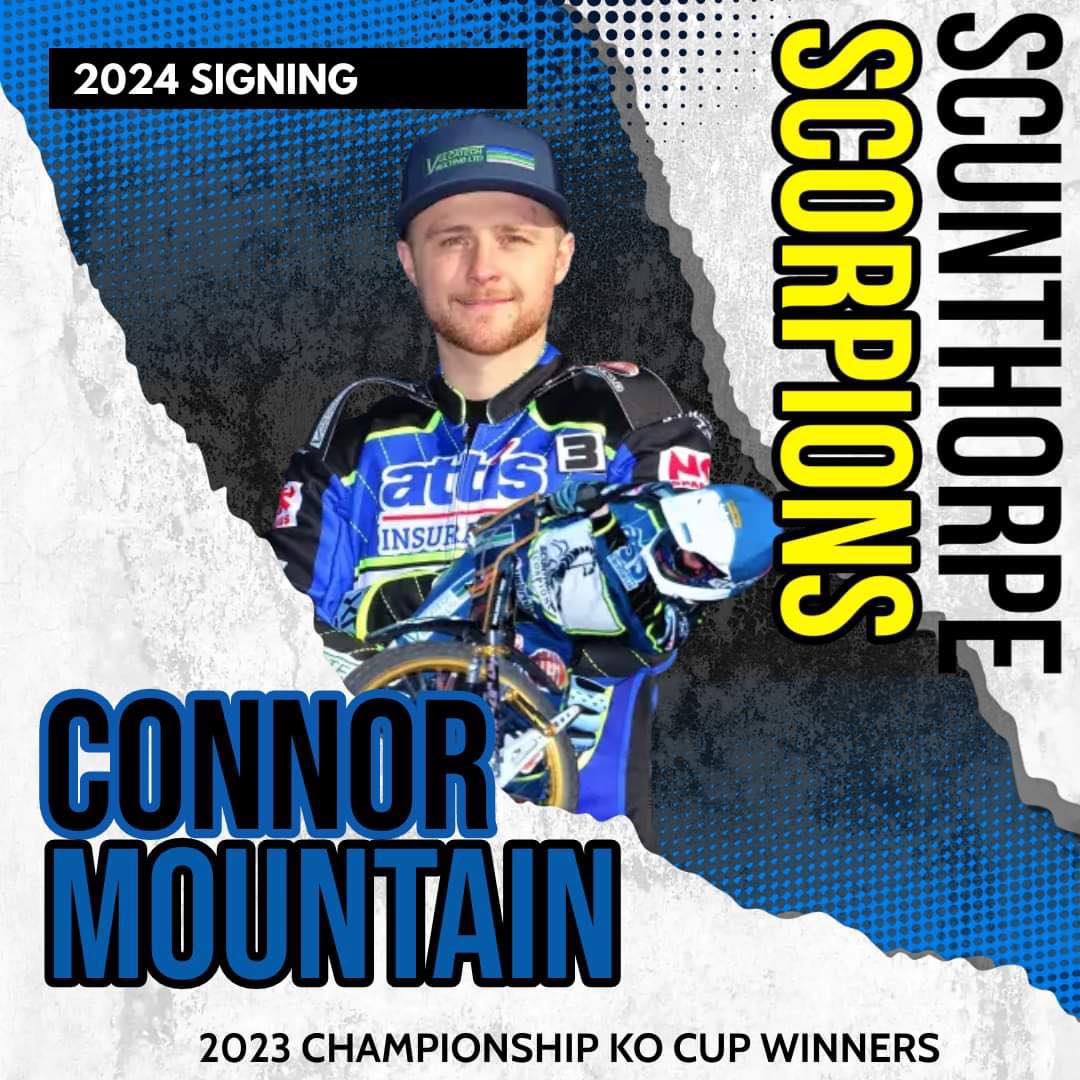 🚨  SIGNING NO 7

And the 2024 Scorpions are complete with the returned of talented CONNOR MOUNTAIN  👍

Rob Godfrey: “He’s still a young rider on an upward curve and it’s great to have him back riding for Scorpions for a second season.”

Full story ➡️  scunthorpe-speedway.com/?p=16618
