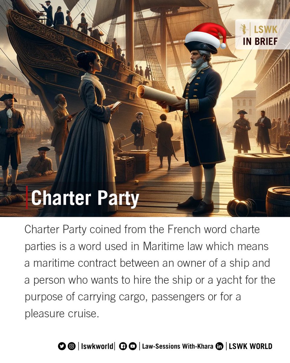 lswkworld's tweet photo. #LSWKInBrief: Charter Party
•
Charter Party coined from the French word charte parties is a word used in Maritime law which means a maritime contract between an owner of a ship and a person who wants to hire the ship or a yacht for the purpose of carrying cargo, https://t.co/nUgEELcRuE
