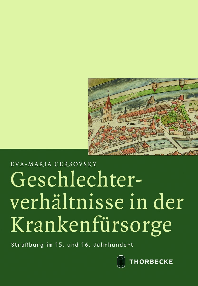 MedievalUpdates's tweet photo. Eva-Maria Cersovsky, Geschlechterverhältnisse in der Krankenfürsorge. Straßburg im 15. und 16. Jahrhundert (Thorbecke, December 2023)
https://t.co/ZypZOWzMmh
https://t.co/FysbHGt0ev
#medievaltwitter #medievalstudies #medievalcities #medievalGermany #latemedieval https://t.co/lS6ouQsK2o