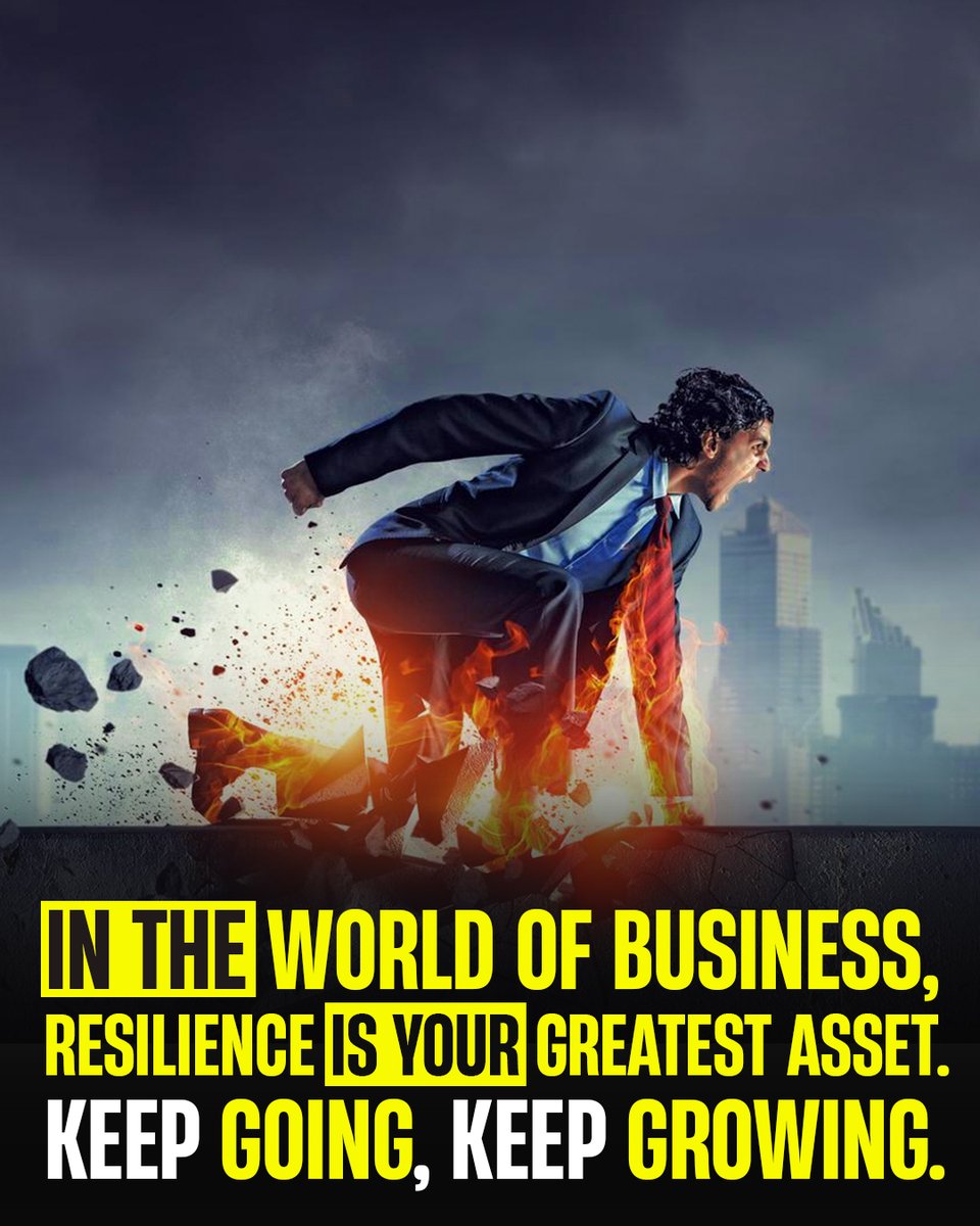 striveforsuces's tweet photo. In the world of business, resilience is your greatest asset. Keep going, keep growing. #PersistencePaysOff #Entrepreneurship https://t.co/RDUM0Clljz