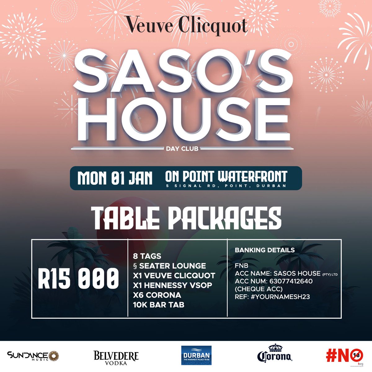 SasosHouse's tweet photo. 4 DAYS TO GO🥳  @VeuveClicquot SASO’S HOUSE 1 JAN 🥂🚀 LIMITED  TABLE PACKAGES ARE AVAILABLE - SIMPLY PURCHASE YOUR TABLE VIA EFT - ONLY A FEW EARLY BIRD TICKETS LEFT >>> https://t.co/mxD3SWZtFB https://t.co/FNKCEhb9bb