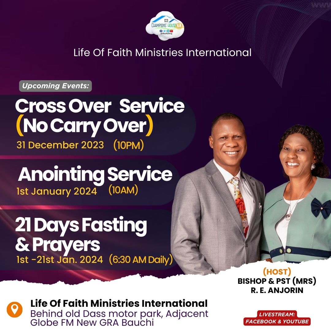 lifeoffaithng's tweet photo. Don't Miss out on any of these great upcoming events:

* Cross Over Service (31st Dec. by 10PM)
* Anointing Service (1st Jan. 2024 by 10AM)
* 21 Days Fasting &amp; Prayers (1-21 Jan. 24 by 6:30AM Daily)
Livestream on our Facebook Page.
#SeasonsGreetings #MerryChristmas #CrossOver https://t.co/hGF50mIYSU