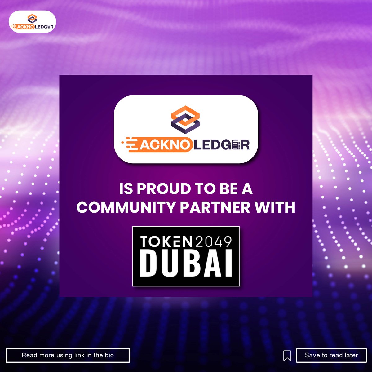 DODAS_ACK's tweet photo. Exciting news! AcknoLedger is now the official community partner of @token2049 Dubai! 🌐✨ Stay tuned for live updates, insightful panel discussions, and exclusive behind-the-scenes content as we dive into the world of blockchain and crypto innovation🚀
#ACK #Acknoledger #Token2049Dubai #BlockchainCommunity #Web3 #Web3Community #Crypto