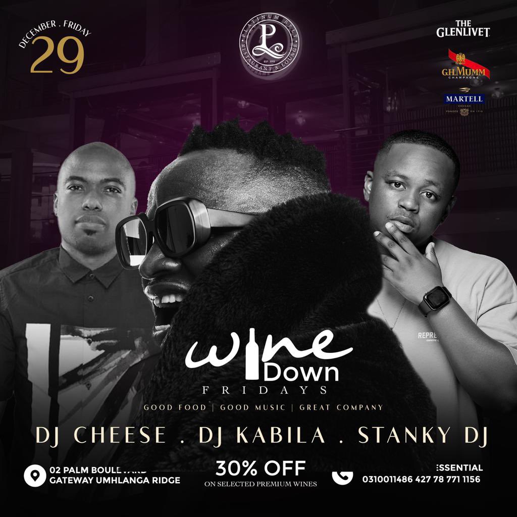 djkabila's tweet photo. Let’s winedown @PlatinumBelt umhlanga this Friday https://t.co/xNw2JD9YWo