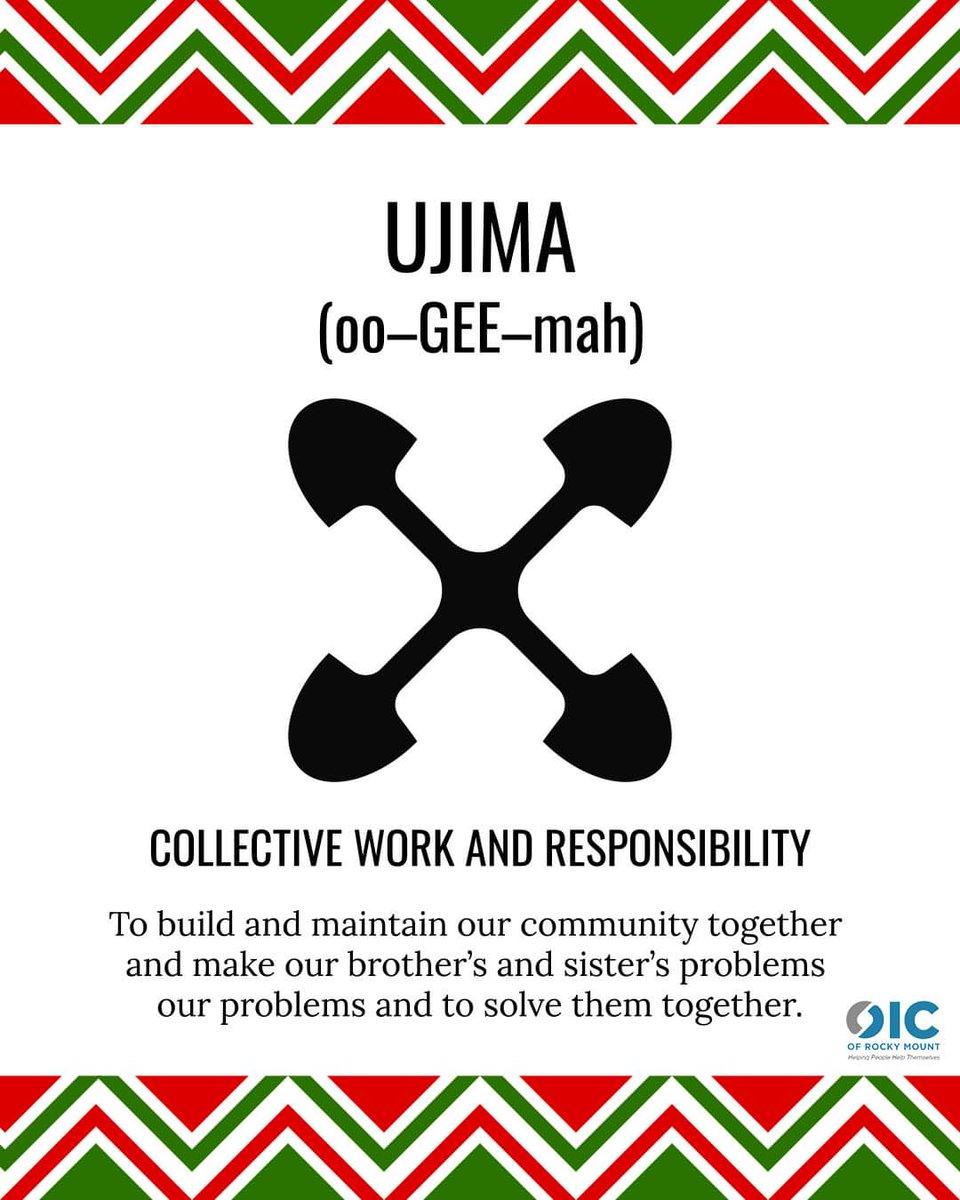 OICRockyMount's tweet photo. Happy Kwanzaa! Day 3 Ujima: (Collective Work and Responsibility) https://t.co/80nAkEcW1h