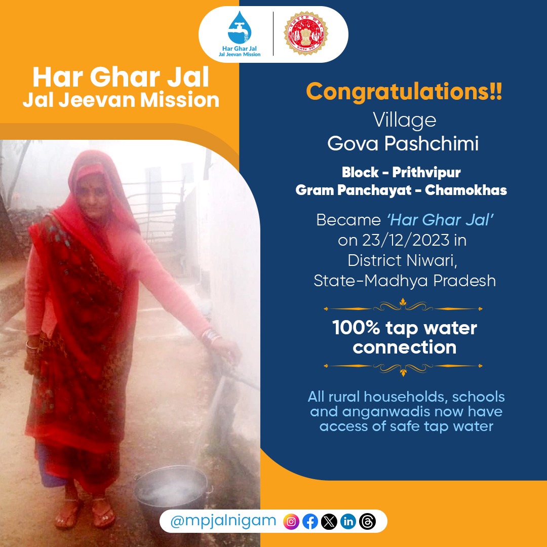jal_mp's tweet photo. Congratulations to the residents of Gova Pashchimi,Niwari District on achieving a 100% Har Ghar Jal record under the #JalJeevanMission in Madhya Pradesh.

#MpJalNigam #HarGharJalMP #13crhargharjal #DDSW #Niwari #Transformingcommunities #HarGharJal #WaterForAll #mpgovernment https://t.co/aF4qQ4RUGj