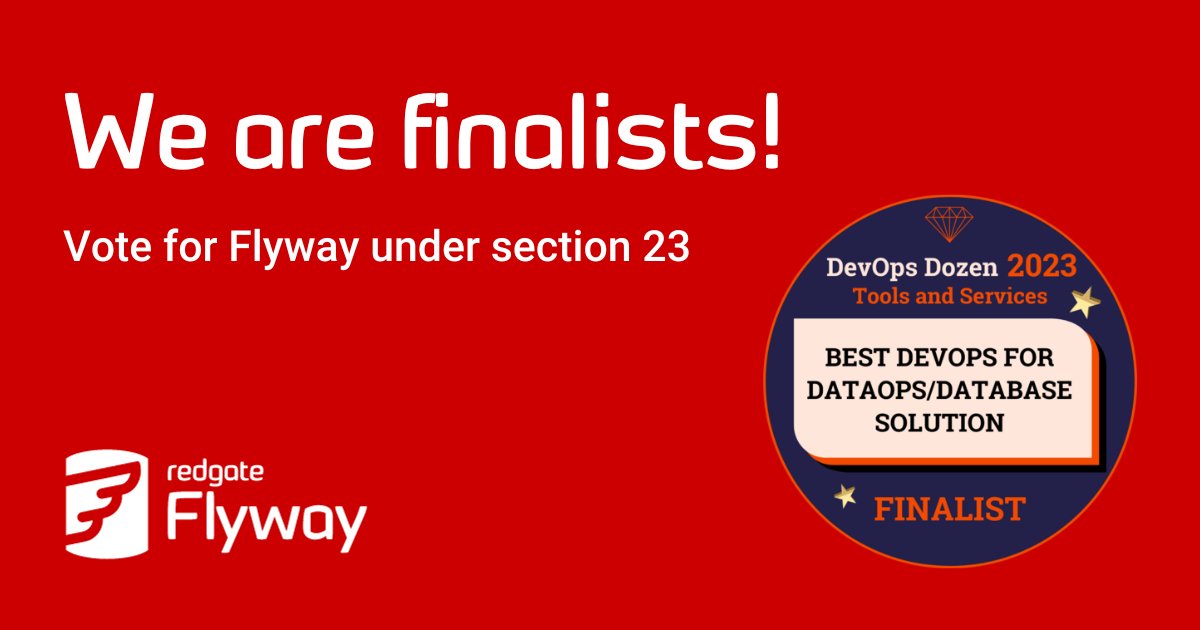 Just a few days left until voting closes for the DevOps Dozen awards. Redgate is thrilled to be a finalist in the 'Best DevOps for DataOps/Database Solution' category with Flyway. Cast your vote here: bit.ly/3ub0YRL