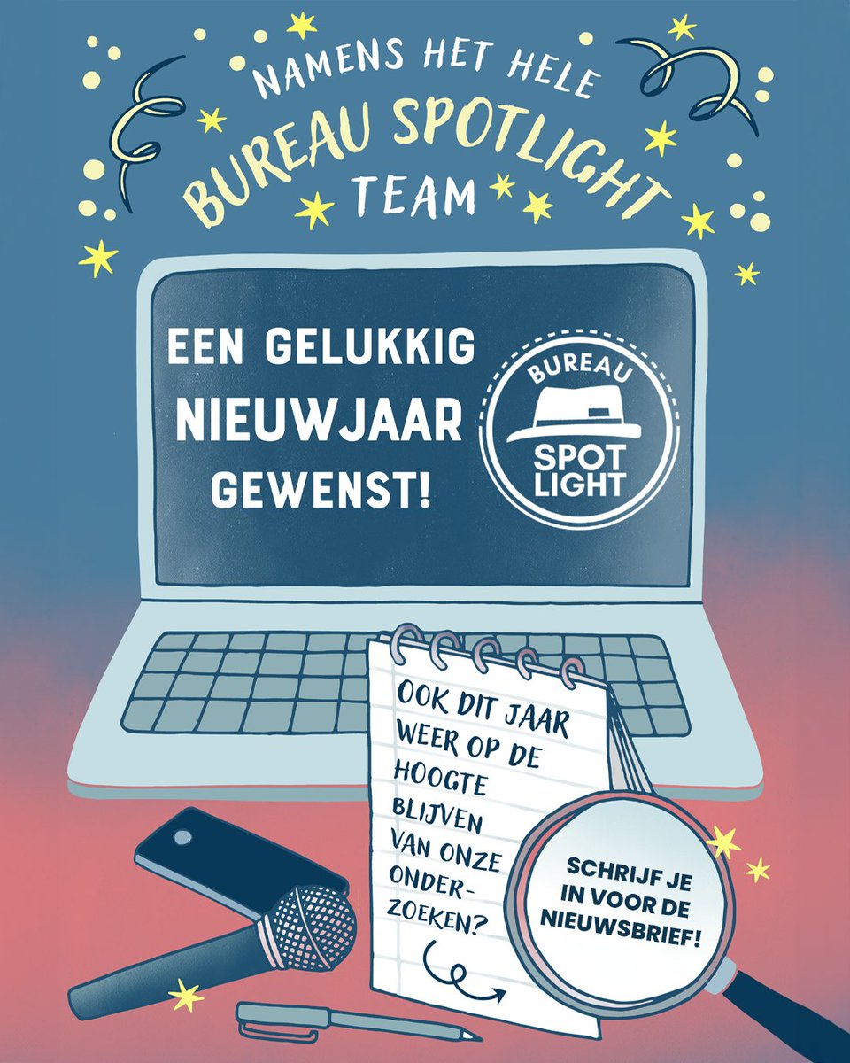 Een heel gelukkig nieuwjaar gewenst!🥂

Wil je dit jaar op de hoogte blijven van onze onderzoeken? Schrijf je dan snel in voor de nieuwsbrief via bureauspotlight.nl/nieuwsbrief!