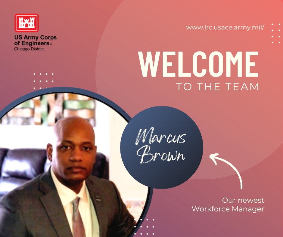 We’re happy to introduce Marcus Brown as #USACEChicago's new Workforce Manager.  

Ready to join us? Check here for information: lrc.usace.army.mil/Careers/How-to…