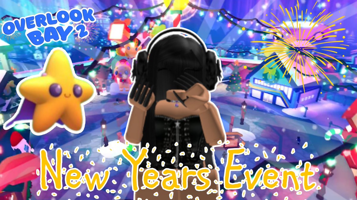 itslilyhh's tweet photo. New Video Out Now!!๐
๐New Years Event In #OverlookBay2!
How To Get Shooting Stars!๐
Video Link: https://t.co/PP7a1wK4DB https://t.co/6IIMQSrpwH