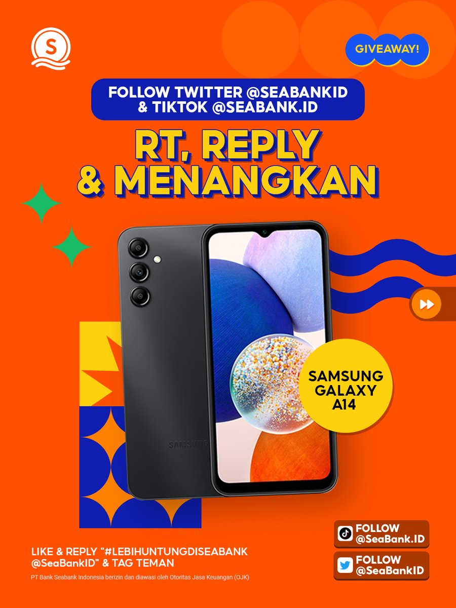 SeaBankID's tweet photo. 📣GIVEAWAY HADIAH BARU: SAMSUNG GALAXY A14📣
FOLLOW, RT &amp; REPLY!

Dicari calon pemenang dengan kriteria🕵️: 
1. FOLLOW Twitter @SEABANKID &amp; TikTok https://t.co/Spr0Z6syMR 
2. LIKE &amp; RT Tweet ini &amp;
3. REPLY "#LebihUntungdiSeaBank @SEABANKID" minimal 10x !

Semoga beruntung~ 🥰 https://t.co/MRypuhHewQ