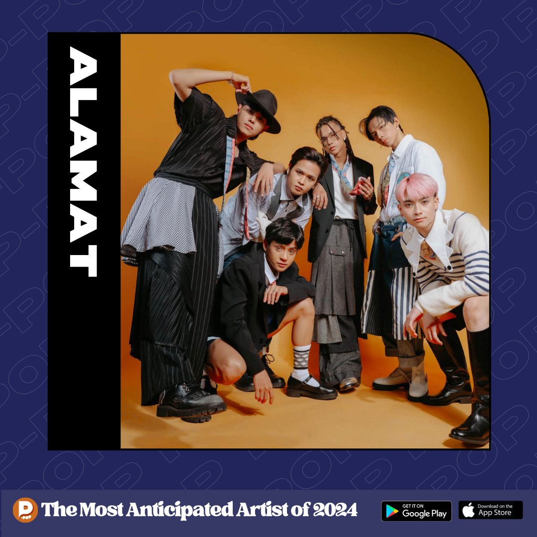 PPOP_app's tweet photo. 𝙒𝙝𝙤'𝙨 𝙩𝙝𝙚 𝙢𝙤𝙨𝙩 𝙖𝙣𝙩𝙞𝙘𝙞𝙥𝙖𝙩𝙚𝙙 𝙋-𝙋𝙊𝙋 𝙖𝙧𝙩𝙞𝙨𝙩 𝙤𝙛 2024!

@Official_ALAMAT  is nominated as one of the artists we are looking forward to in 2024!

📥Voting is now open!
📱P-POP APP (Android & iOS)

✔︎ 100 reposts of this 𝕏 post to claim an extra 5000🔥.

#PPOP_APP #ALAMAT