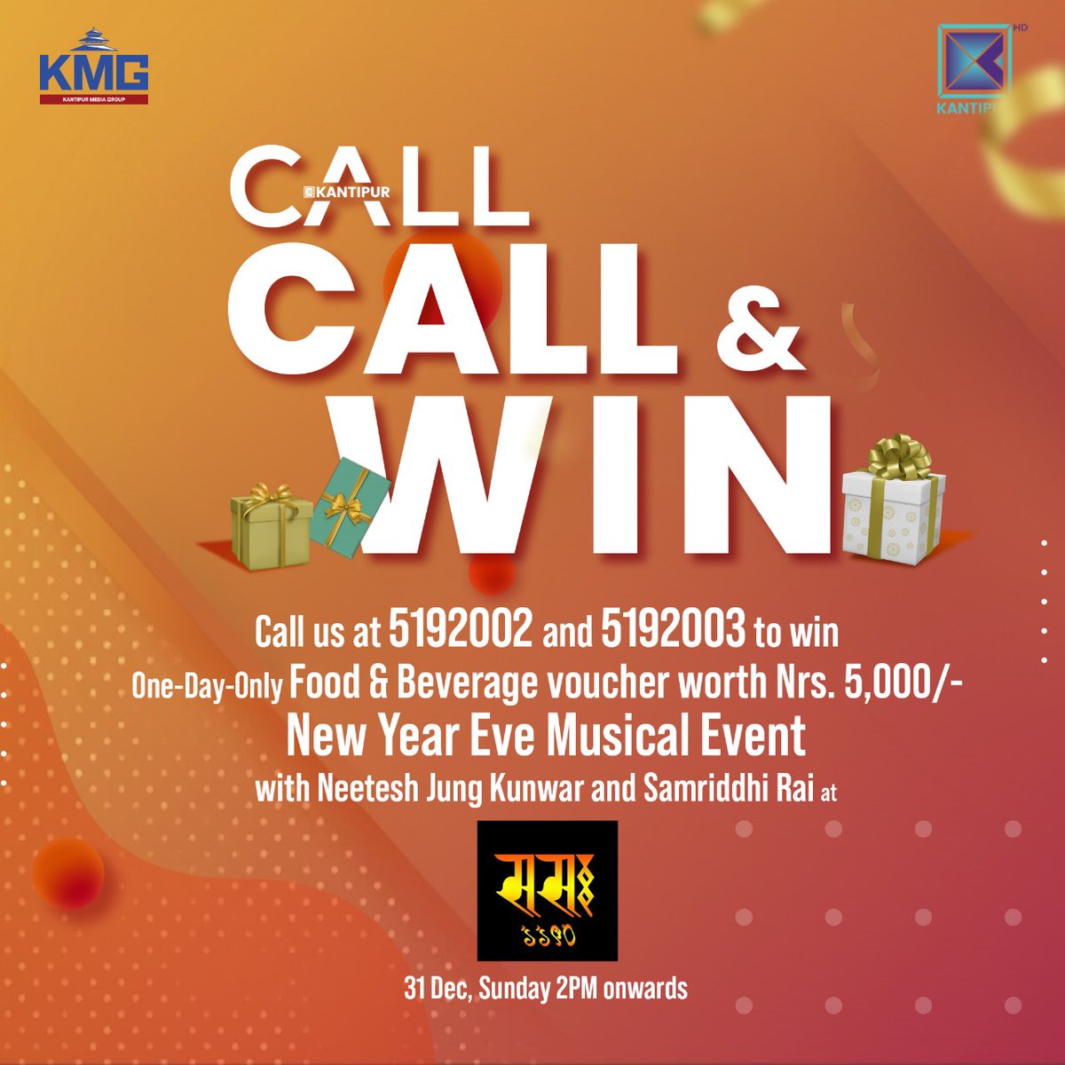 KantipurTVHD's tweet photo. Don't miss out on this chance to celebrate the New Year in style! | Call Kantipur CALL &amp; WIN from 28 December to 30 December 2023.

#CallKantipur #CallAndWin #NewYearEve #Kantipur #KantipurTVHD https://t.co/0md9GR9Uwo
