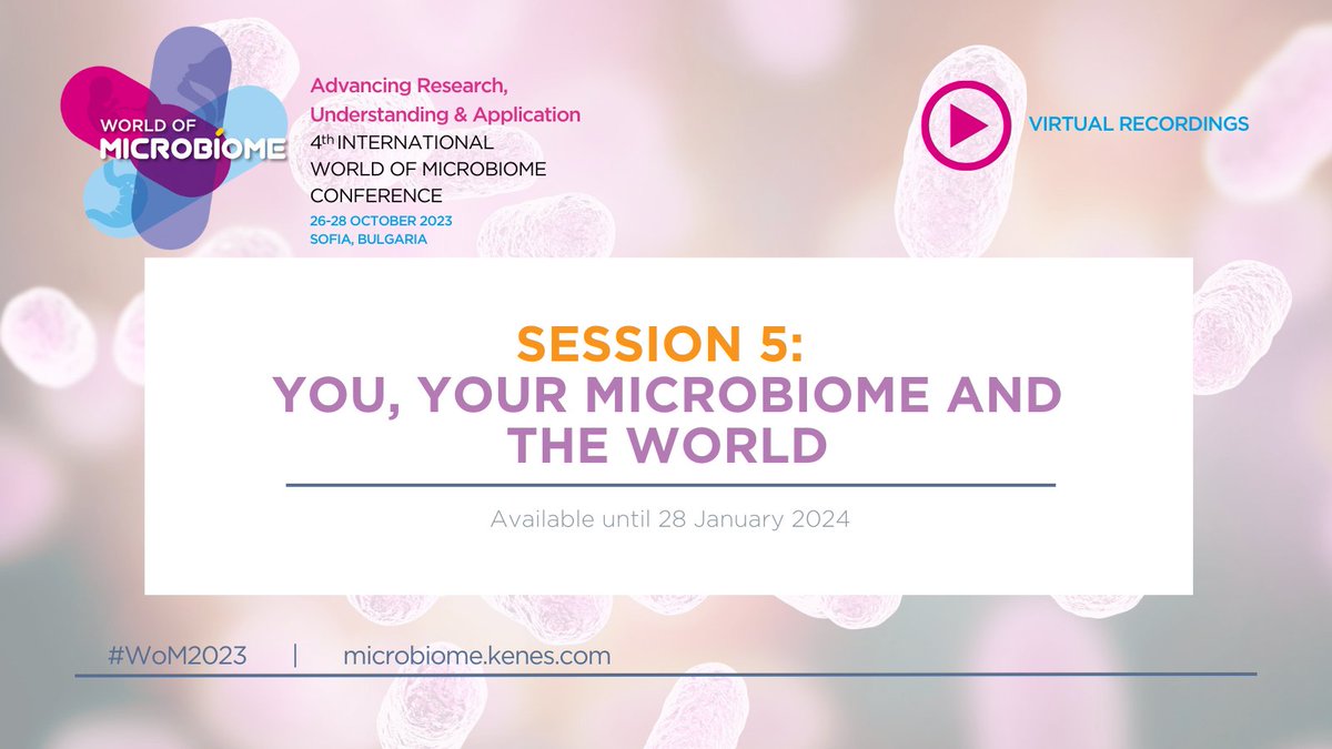 🔎 Explore the fascinating relationship between us, our #microbiome, and the world we live in! Dive back into the scientific findings of our renowned speakers by accessing the recordings from Session 5 on our virtual platform. ➡️ bit.ly/41Ug8I9 #WoM2023 #recordings