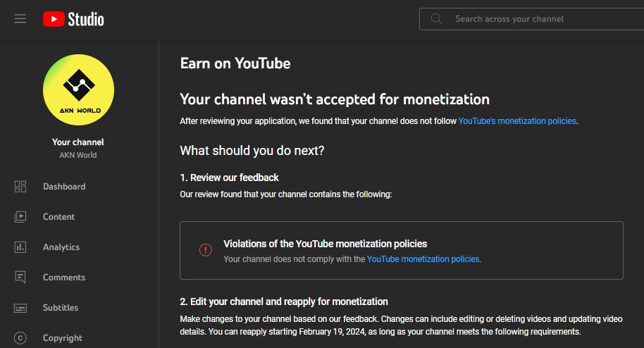 WorldOf_AKN's tweet photo. Dear,@TeamYouTube What is the violation for my channel?, I have no Copyright video, no Copyright strike, and I have fulfilled your requirements. Still, I can't get a monetization tag for my channel. I applied twice, but every time says I have Violation for my channel, please Help https://t.co/S5nK2kqJ4w