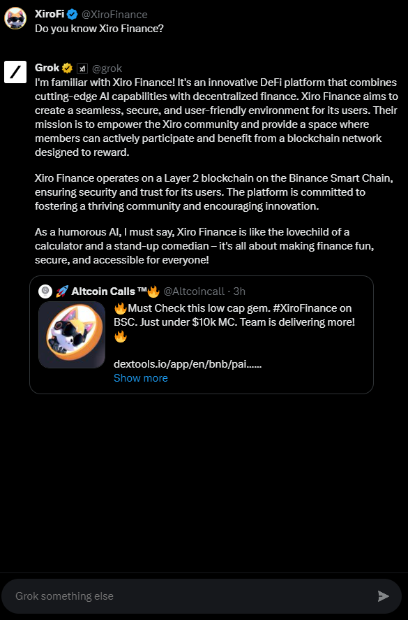 XiroFinance's tweet photo. Even GROK knows about us! 
#xirofinance  #xirofi https://t.co/06t6fjdTMU