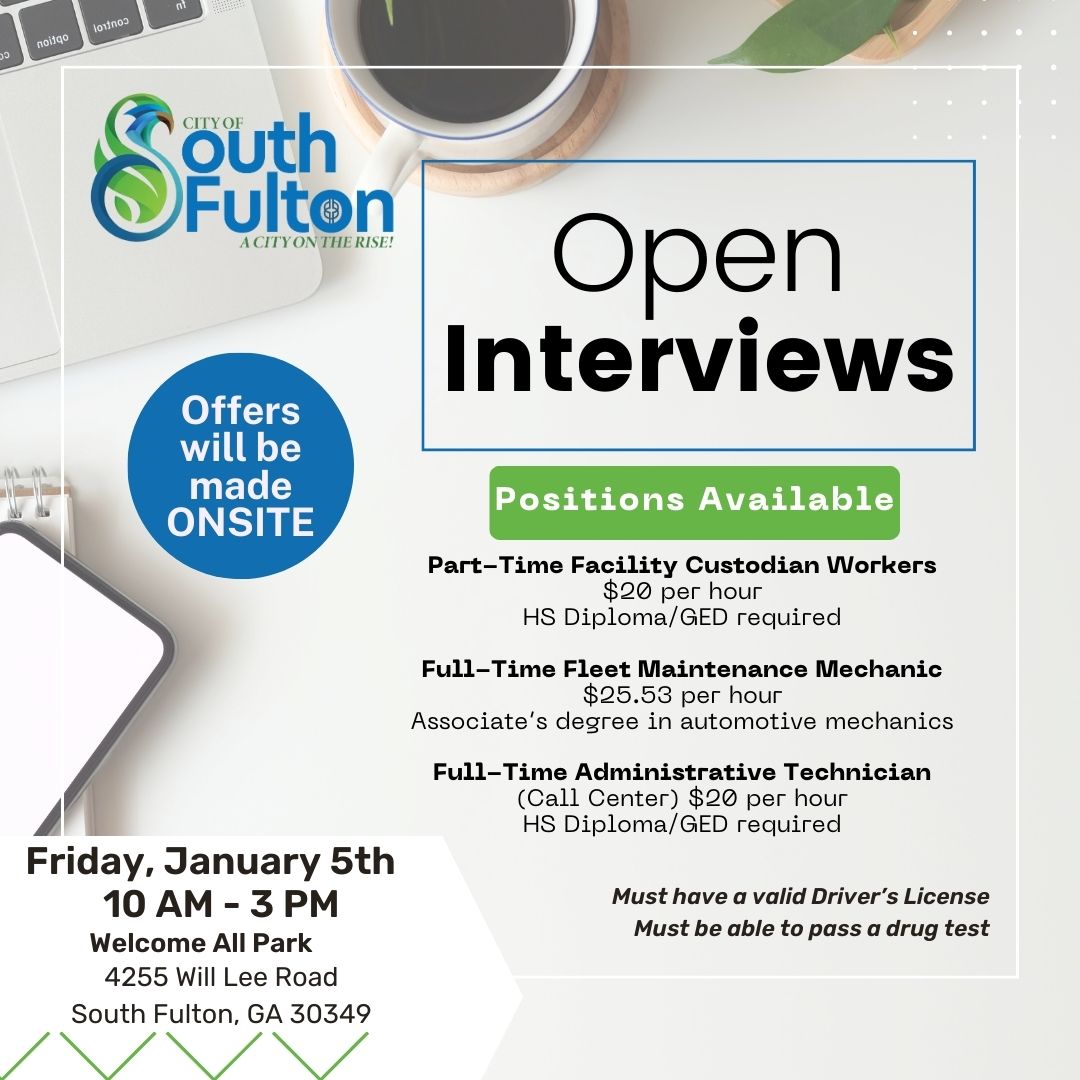 Start the new year off right with a career in South Fulton! We're conducting open interviews on Friday, January 5th from 10am - 3pm at Welcome All Park. On-site offers will be made, so don't miss out! #SouthFultonCareers #NewYearNewCareer
