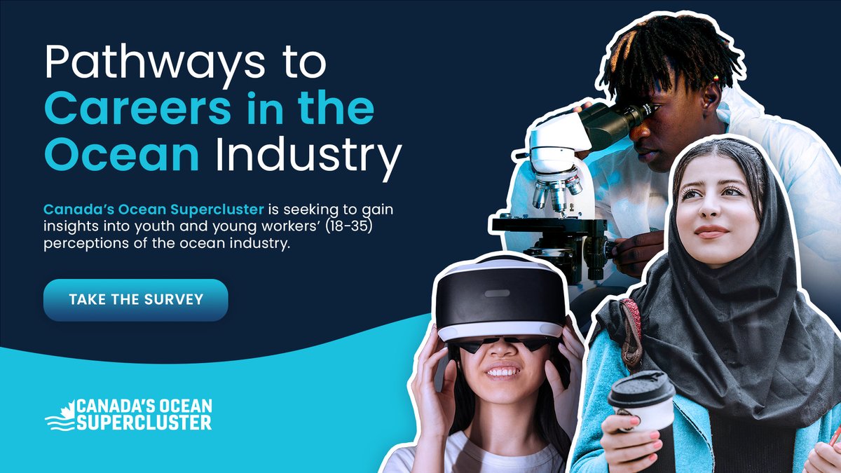Dive into the future! Canada's Ocean Supercluster is looking to hear from youth and young workers (18-35) about their perceptions of careers in the ocean industry! 

🌊 Have your say in this pan-Canadian survey: ow.ly/Aa6V50Qa4O1