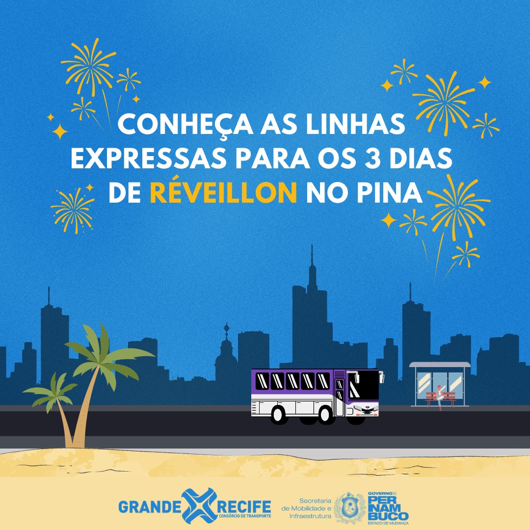 Vai curtir os shows e a virada do ano na praia do Pina nos dias 29, 30 e 31? Teremos duas linhas do EXPRESSO RÉVEILLON saindo de dois shopping:
🚌 RioMar
🚎 Tacaruna

Leia mais: granderecife.pe.gov.br/2023/12/28/gra…