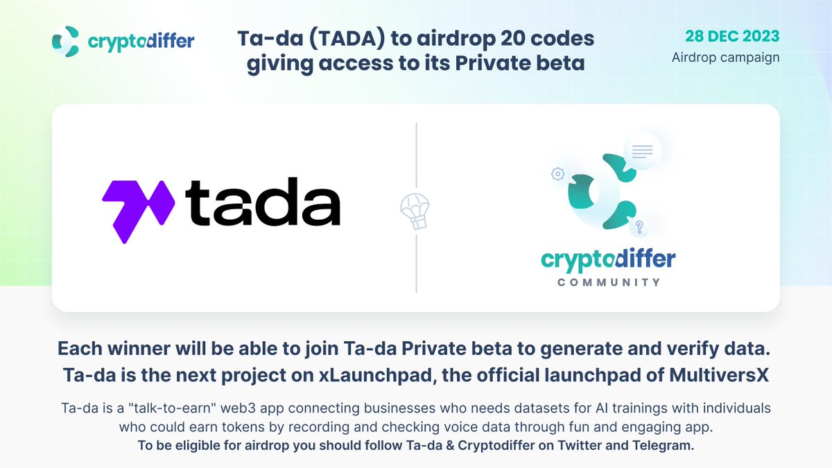 ❗️@Ta_da_io $TADA to airdrop 20 codes giving access to its Private beta Ta-da is a 'talk-to-earn' web3 app connecting businesses that need datasets for AI training with individuals who could earn tokens by recording and checking voice data. Ta-da is the next project on…