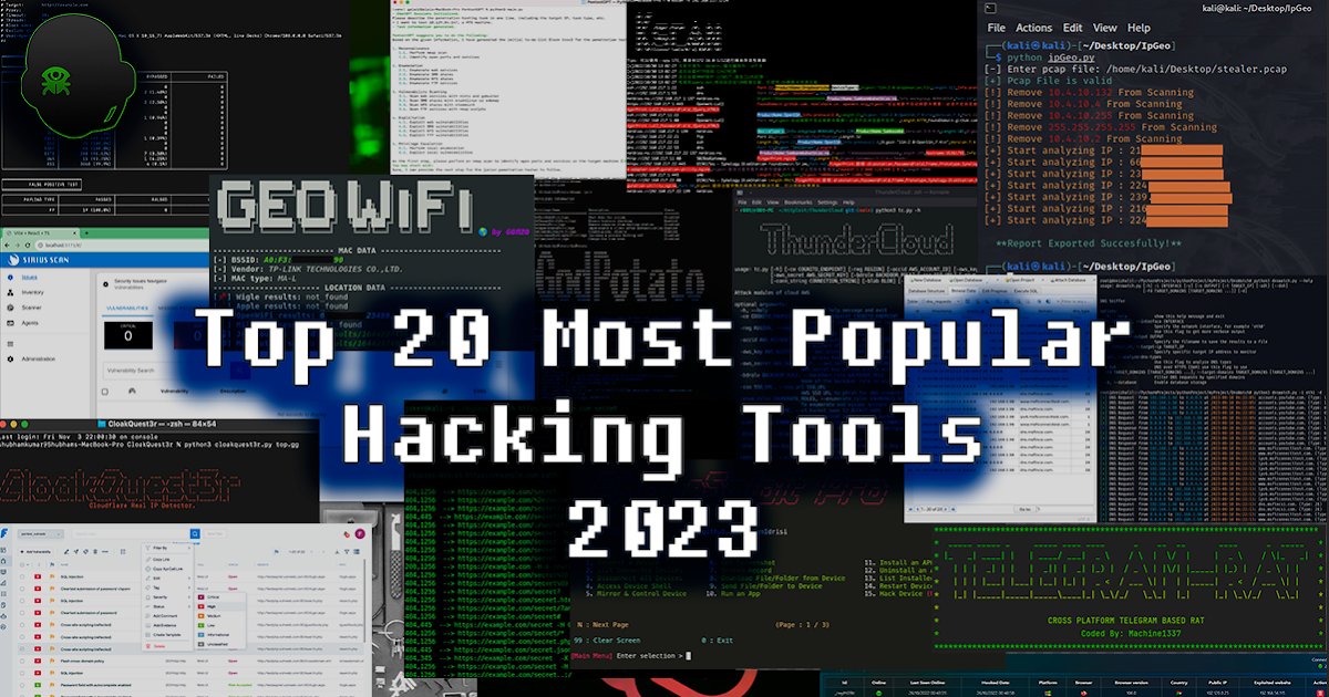 Las 20 herramientas de hacking más populares del 2023 dlvr.it/T0hngY